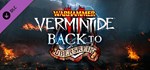 Warhammer: Vermintide 2 - Back to Ubersreik 💎DLC STEAM