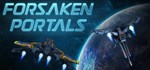Forsaken Portals * АВТОДОСТАВКА STEAM GIFT RU