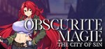 Obscurite Magie: The City of Sin*STEAM GIFT РОССИЯ