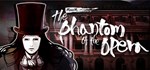 MazM: The Phantom of the Opera * STEAM GIFT РОССИЯ