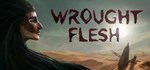 Wrought Flesh * АВТОДОСТАВКА STEAM GIFT RU