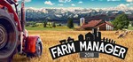 Farm Manager 2018 * АВТОДОСТАВКА STEAM GIFT РОССИЯ