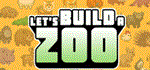 Let´s Build a Zoo * АВТОДОСТАВКА STEAM РОССИЯ