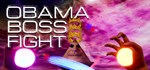 Obama Boss Fight * АВТОДОСТАВКА STEAM GIFT RU