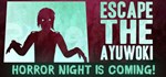Escape the Ayuwoki * АВТОДОСТАВКА STEAM GIFT РОССИЯ