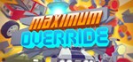 Maximum Override * АВТОДОСТАВКА STEAM GIFT РОССИЯ
