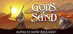 Gods of Sand * АВТОДОСТАВКА STEAM GIFT РОССИЯ