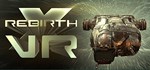 X Rebirth VR Edition 💎 STEAM GIFT FOR RUSSIA - irongamers.ru