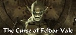 The Curse of Feldar Vale * АВТОДОСТАВКА STEAM РОССИЯ