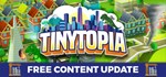 Tinytopia * АВТОДОСТАВКА STEAM GIFT РОССИЯ