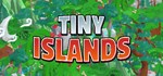 TINY ISLANDS * АВТОДОСТАВКА STEAM GIFT РОССИЯ