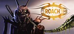 It´sRoachTime! * АВТОДОСТАВКА STEAM GIFT РОССИЯ