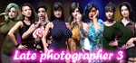 Late photographer 3 * АВТОДОСТАВКА STEAM GIFT RU