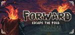 Forward: Escape the Fold * АВТОДОСТАВКА STEAM GIFT RU