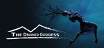 The Drained Goddess * АВТОДОСТАВКА STEAM GIFT РОССИЯ