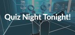 Quiz Night Tonight! * АВТОДОСТАВКА STEAM GIFT РОССИЯ