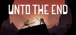 Unto The End * АВТОДОСТАВКА STEAM GIFT RU