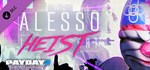 PAYDAY 2: The Alesso Heist 💎 DLC STEAM GIFT RU