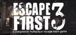 Escape First 3 *АВТОДОСТАВКА  STEAM GIFT РОССИЯ