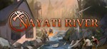 Nayati River * АВТОДОСТАВКА STEAM GIFT РОССИЯ