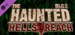 The Haunted: Hells Reach DLC 2 The Fog *DLC STEAM GIFT