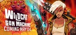 Wildcat Gun Machine * АВТОДОСТАВКА STEAM GIFT РОССИЯ