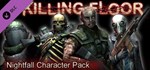 Killing Floor Nightfall Character Pack 💎DLC STEAM GIFT