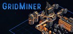 Grid Miner * АВТОДОСТАВКА STEAM GIFT РОССИЯ