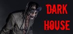 DarkHouse * АВТОДОСТАВКА  STEAM РОССИЯ
