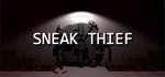 Sneak Thief * АВТОДОСТАВКА STEAM GIFT РОССИЯ