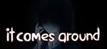 It Comes Around - A Kinetic Novel * STEAM GIFT RU
