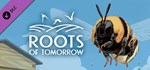Roots of Tomorrow - Beehives * DLC STEAM GIFT RU