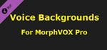 MorphVOX Pro - Voice Backgrounds * DLC STEAM РОССИЯ