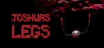 Joshua´s Legs * АВТОДОСТАВКА STEAM GIFT RU