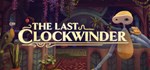 The Last Clockwinder * АВТОДОСТАВКА STEAM GIFT РОССИЯ