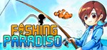 Fishing Paradiso * АВТОДОСТАВКА STEAM GIFT РОССИЯ