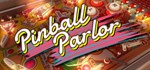 Pinball Parlor * АВТОДОСТАВКА STEAM GIFT РОССИЯ
