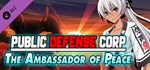 Public Defense Corp: The Ambassador of Peace*DLC STEAM