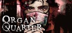 Organ Quarter * АВТОДОСТАВКА STEAM GIFT РОССИЯ