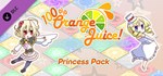 100% Orange Juice - Princess Pack 💎 DLC STEAM РОССИЯ