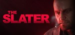 The Slater * АВТОДОСТАВКА STEAM GIFT РОССИЯ