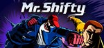 Mr. Shifty * АВТОДОСТАВКА STEAM GIFT РОССИЯ