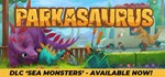 Parkasaurus * АВТОДОСТАВКА STEAM GIFT РОССИЯ