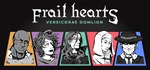 Frail Hearts: Versicorae Domlion * STEAM GIFT RU