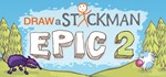 Draw a Stickman: EPIC 2 * STEAM GIFT РОССИЯ
