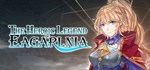 ****** / The Heroic Legend Of Eagarlnia * STEAM РОССИЯ