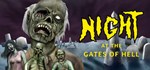 Night At the Gates of Hell * АВТОДОСТАВКА STEAM GIFT