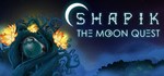 Shapik: The Moon Quest * АВТОДОСТАВКА STEAM РОССИЯ
