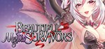 Beautiful Mystic Survivors *АВТОДОСТАВКА STEAM РОССИЯ