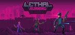 Lethal Running * АВТОДОСТАВКА STEAM GIFT RU